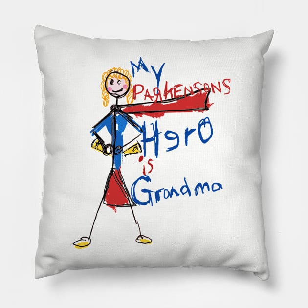 My Parkinsons Hero Is Grandma Pillow by SteveW50