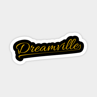 Dreamville | Retro Magnet