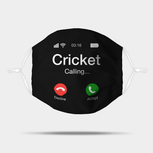 Cricket Calling Cricket Phone Cricket Mask TeePublic