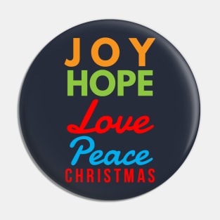 Joy, Hope, Love, Peace, Christmas Pin