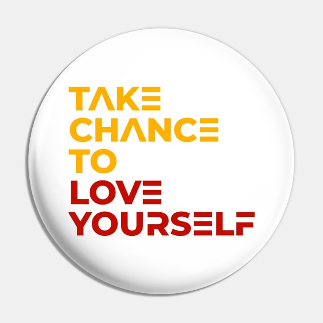 Take Chance to love yourself _80s, back to the future, retro design old-school Pin by Blueberry Pie 