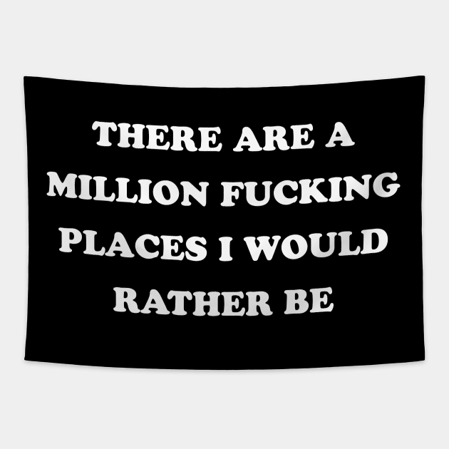 PLACES I WOULD RATHER BE Tapestry by TheCosmicTradingPost