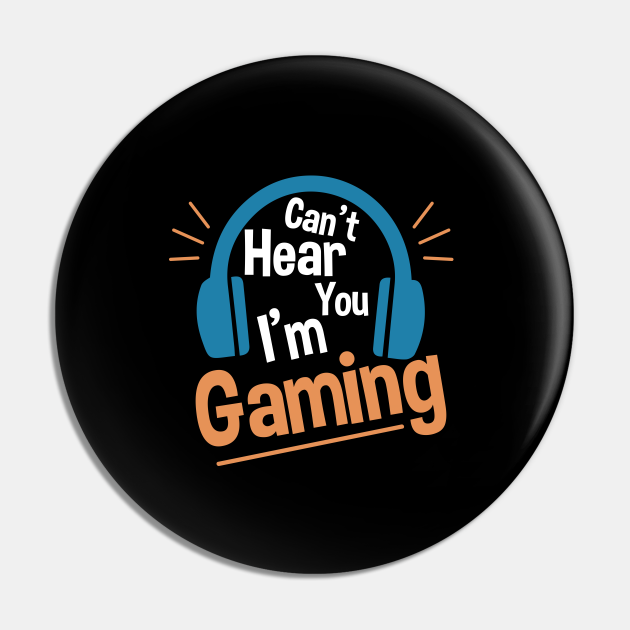 Headset Can't Hear You I'm Gaming Funny Gamer Gift Cant Hear You Im