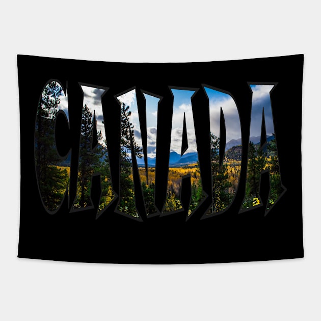 Canada Scenery In Letters Tapestry by Fishinghawk Designes