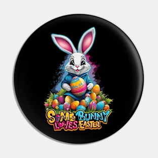 Some Bunny Love Easter Pin