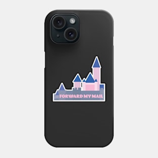 Forward My Mail Phone Case