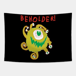 BEHOLDER! #2 Tapestry