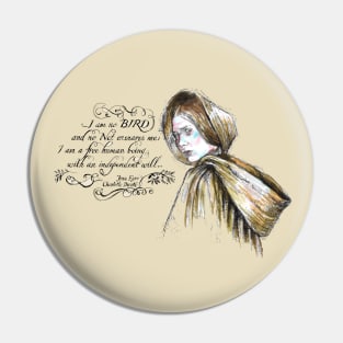 Jane Eyre - Charlotte Bronte - Feminist Quote - I'm no Bird. Pin