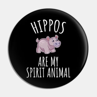 Hippos are my spirit animal Pin