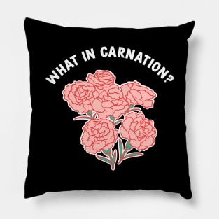 What In Carnation Gardening Pillow