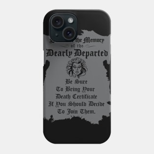 Haunted Mansion Death Certificate Phone Case