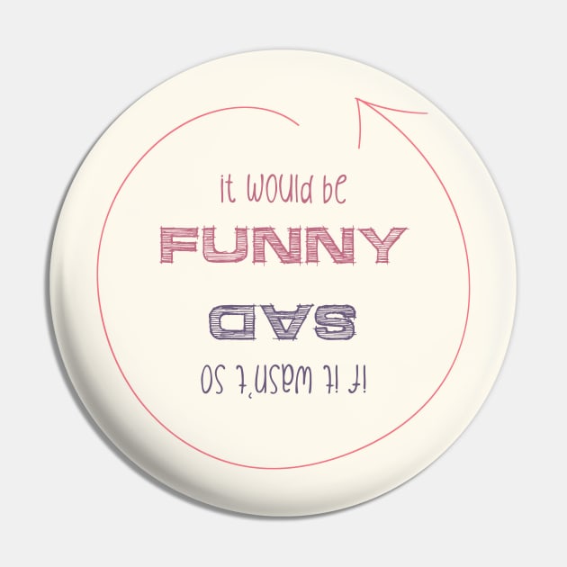 It would be funny if it wasn't so sad Pin by psychoshadow