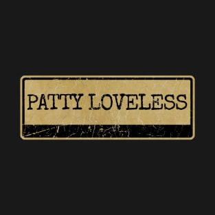 Aliska, text black retro - Patty Loveless T-Shirt