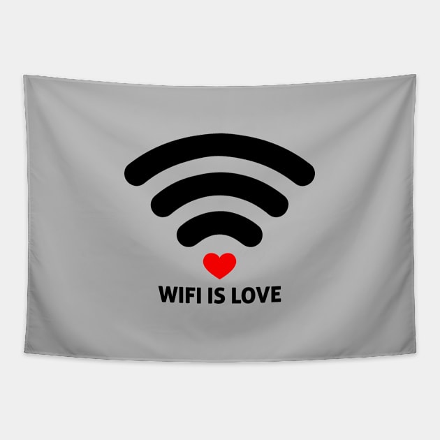 WIFI IS LOVE Tapestry by NotSoGoodStudio