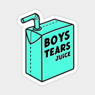 Boys Tears Juice Magnet