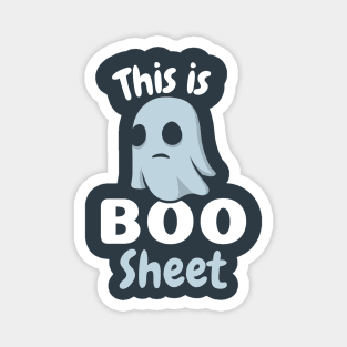 this is some boo sheet funny ghost holloween design Magnet