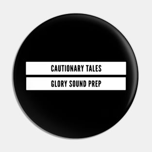 Cautionary Tales Pin