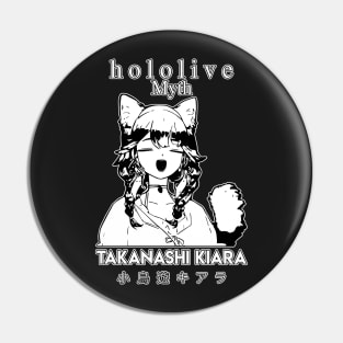 Takanashi Kiara Hololive English HoloMyth Pin