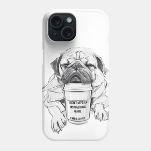 I Need Coffee! Phone Case