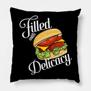 Hamburger - Filled with Delicacy Pillow