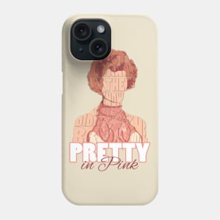 Pretty in Pink Phone Case