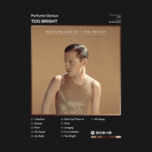 Perfume Genius - Too Bright Tracklist Album T-Shirt