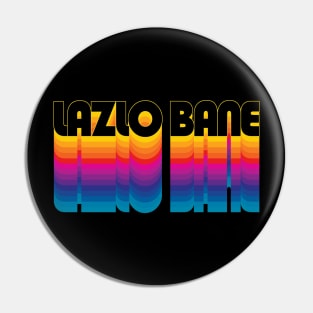 Lazlo Bane Rainbow Logo Pin