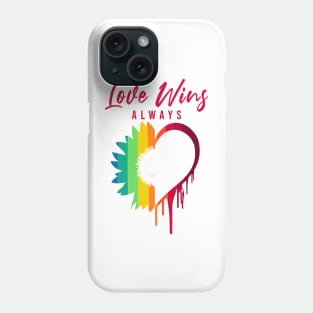 Love Always Wins Rainbow Sunflower and Heart - Lgbt White Phone Case