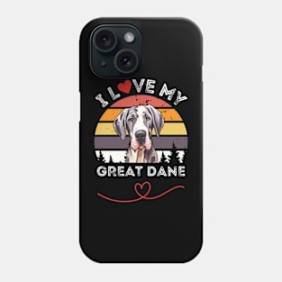 I Love my Great Dane Phone Case