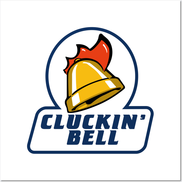 Cluckin' Bell - Grand Theft Auto - Posters and Art Prints | TeePublic
