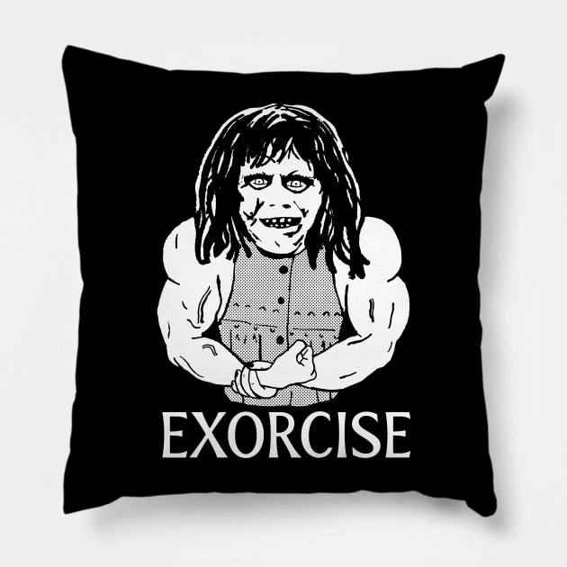 Exorcise Pillow by bigbucketofguts