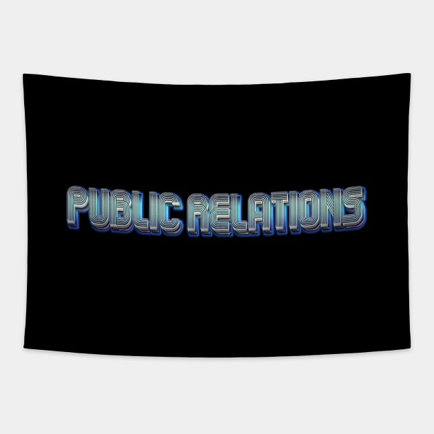 Public relations Tapestry by Sinmara