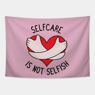 Selfcare is not Selfish Tapestry