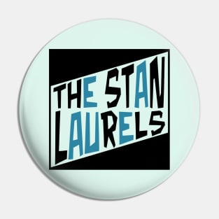 The Stan Laurels (Classic Logo) Pin