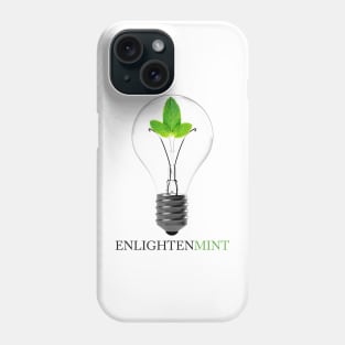 EnlightenMint Phone Case