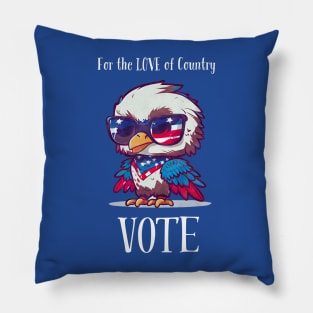 For the LOVE of Country - VOTE! Pillow