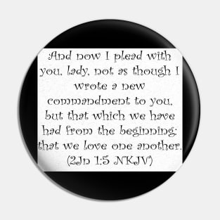 2 John 5 Bible Verse Typography NKJV Pin