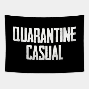 Quarantine Casual | Funny Quarantine Social Distance Tapestry