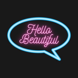 Retro Neon "Hello Beautiful" Text Message T-Shirt