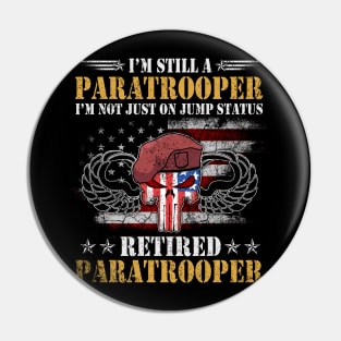 Jump Status Retired Airborne Paratrooper Veterans Gift Pin