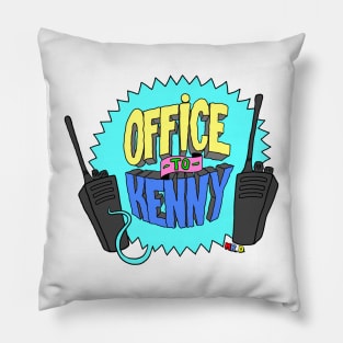 Office to Kenny Pillow