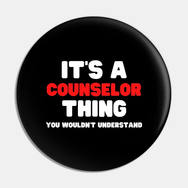 It's A Counselor Thing You Wouldn't Understand Pin by HobbyAndArt