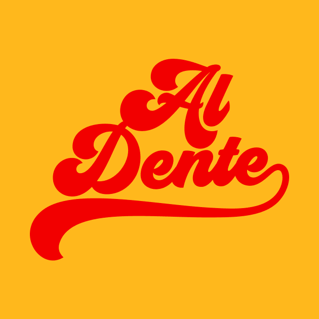 Al Dente by LatinaMerch