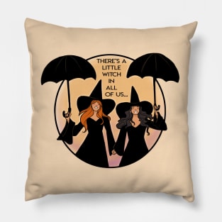 There's a little witch in all of us Pillow