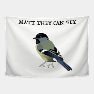 Matt They can Fly Tapestry