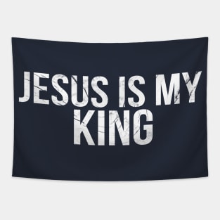 Jesus Is My King Cool Motivational Christian Tapestry
