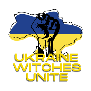 Ukaine witches unite T-Shirt