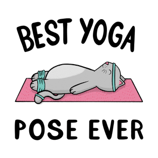 Yoga Cat - Best Yoga Pose Ever T-Shirt