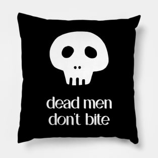 Skull - Dead Men Don't Bite Pillow