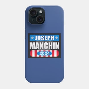 Joe Manchin for President Phone Case